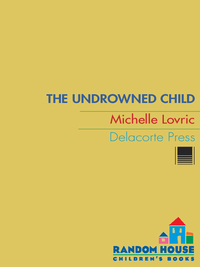 Cover image: The Undrowned Child 9780385739993