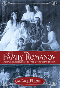 Cover image: The Family Romanov: Murder, Rebellion, and the Fall of Imperial Russia 1st edition 9780375867828