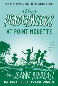 Cover image: The Penderwicks at Point Mouette 9780375851353
