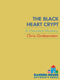 Cover image: The Black Heart Crypt 9780375873010