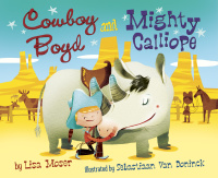 Cover image: Cowboy Boyd and Mighty Calliope 9780375870569