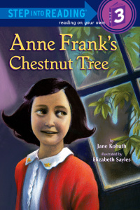 Cover image: Anne Frank's Chestnut Tree 9780307975799