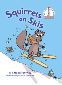 Cover image: Squirrels on Skis 9780449810811