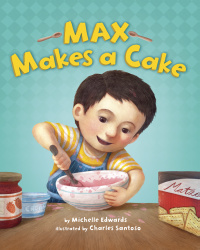 Cover image: Max Makes a Cake 9780449814314