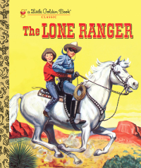 Cover image: The Lone Ranger 9780449817933