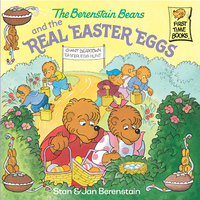 Cover image: The Berenstain Bears and the Real Easter Eggs 9780375811333