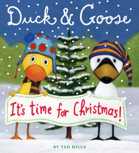 Cover image: Duck & Goose, It's Time for Christmas! (Oversized Board Book) 9780375864841