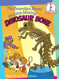 Cover image: The Berenstain Bears and the Missing Dinosaur Bone 9780394844473