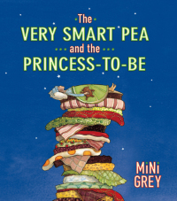 Cover image: The Very Smart Pea and the Princess-to-be 9780375873706