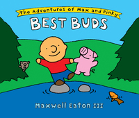 Cover image: The Adventures of Max and Pinky: Best Buds 9780375838033