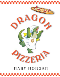 Cover image: Dragon Pizzeria 9780375823091