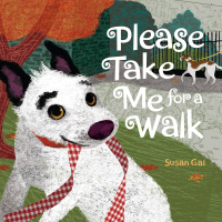 Cover image: Please Take Me For a Walk 9780375858635