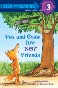 Cover image: Fox and Crow Are Not Friends 9780375869822