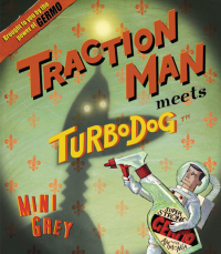 Cover image: Traction Man Meets Turbo Dog 9780375855832