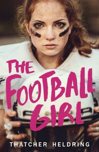 Cover image: The Football Girl 1st edition 9780385741835