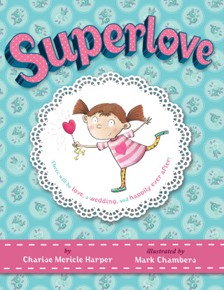 Cover image: Superlove 9780375869235
