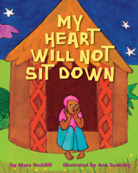 Cover image: My Heart Will Not Sit Down 9780375845697