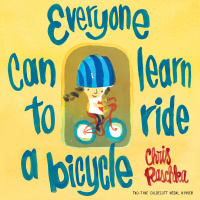 Cover image: Everyone Can Learn to Ride a Bicycle 9780375870071