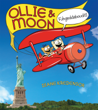 Cover image: Ollie & Moon: Fuhgeddaboudit! 9780375870149
