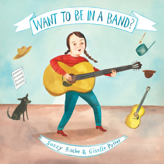 Cover image: Want to Be in a Band? 9780375868795