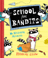 Cover image: School for Bandits 9780375867682
