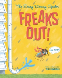 Cover image: The Eensy Weensy Spider Freaks Out! (Big-Time!) 9780375865824