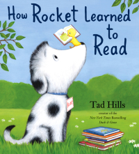 Cover image: How Rocket Learned to Read 9780375858994