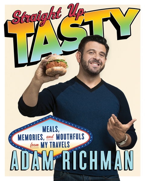 Straight Up Tasty: Meals, Memories, and Mouthfuls from My Travels: A Cookbook - FULL INSTANT DOWNLOAD | PDF DOCX EPUB