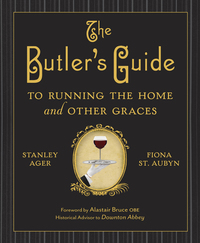 Cover image: The Butler's Guide to Running the Home and Other Graces 9780385344708
