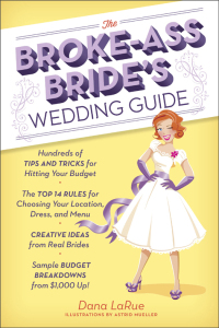 Cover image: The Broke-Ass Bride's Wedding Guide 9780385345101