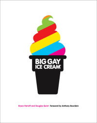Cover image: Big Gay Ice Cream 9780385345606