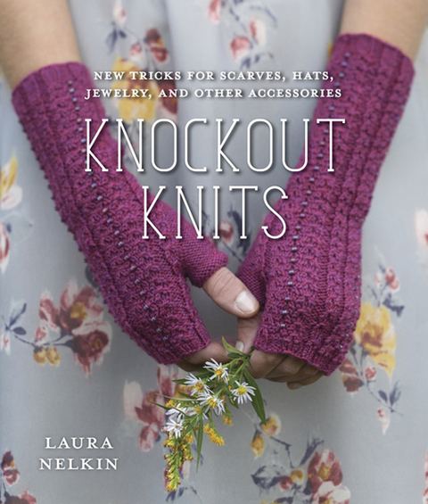 Knockout Knits: New Tricks for Scarves, Hats, Jewelry, and Other Accessories - FULL INSTANT DOWNLOAD | PDF DOCX EPUB