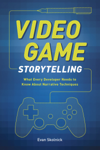 Cover image: Video Game Storytelling 9780385345828