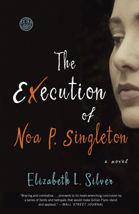 Cover image: The Execution of Noa P. Singleton 9780385347457