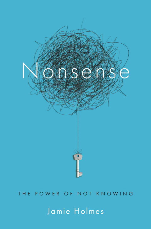 Nonsense: The Power of Not Knowing - FULL INSTANT DOWNLOAD | PDF DOCX EPUB