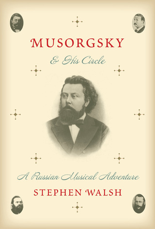 Cover image: Musorgsky and His Circle 9780307272447