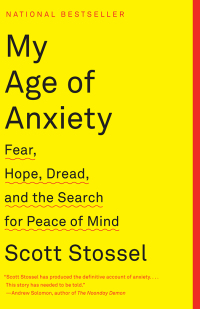 Cover image: My Age of Anxiety 9780307269874
