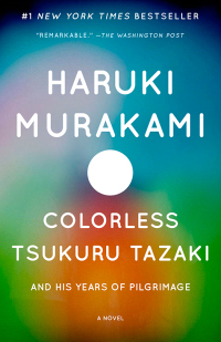 Cover image: Colorless Tsukuru Tazaki and His Years of Pilgrimage 9780385352109
