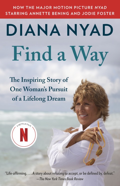Find a Way : The Inspiring Story of One Woman's Pursuit of a Lifelong Dream - FULL INSTANT DOWNLOAD | PDF DOCX EPUB