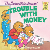 Cover image: The Berenstain Bears' Trouble with Money 9780394859170