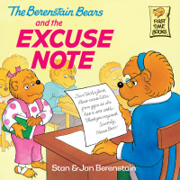Cover image: The Berenstain Bears and the Excuse Note 9780375811258