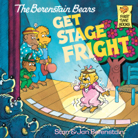 Cover image: The Berenstain Bears Get Stage Fright 9780394873374