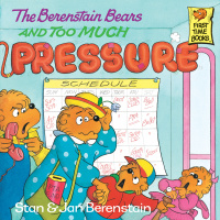 Cover image: The Berenstain Bears and Too Much Pressure 9780679836711
