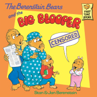 Cover image: The Berenstain Bears and the Big Blooper 9780679889625