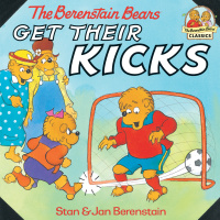 Cover image: The Berenstain Bears Get Their Kicks 9780679889557
