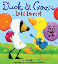 Cover image: Duck & Goose, Let's Dance! (with an original song) 9780385372459