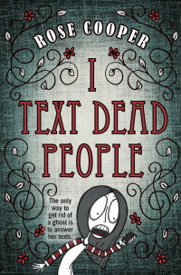 Cover image: I Text Dead People 9780385743914