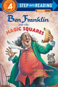 Cover image: Ben Franklin and the Magic Squares 9780375806216