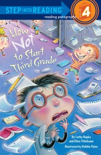 Cover image: How Not to Start Third Grade 9780375839047