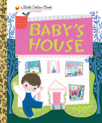 Cover image: Baby's House 9780375854606